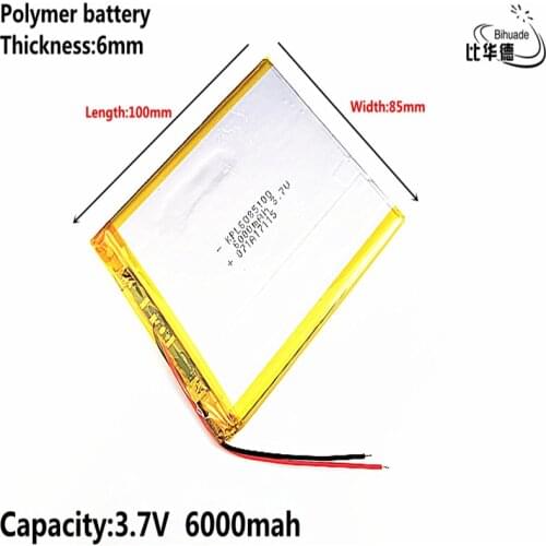 Liter energy battery 3.7V,6000mAH 6085100 (polymer lithium ion battery) Li-ion battery for tablet pc 7 inch 8 inch 9inch