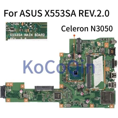 KoCoQin Laptop motherboard For ASUS X553SA REV.2.0 Mainboard 60NB0AC0 Core SR29H Celeron N3050 tested