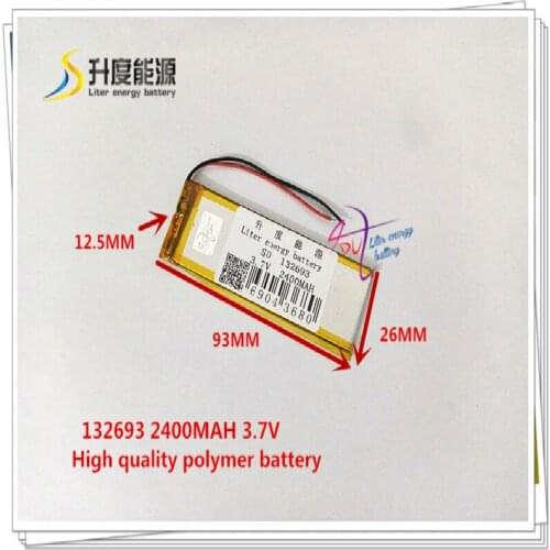 3.7V 2400mAH 132693 Polymer lithium ion / Li-ion battery for VR power bank cell phone speaker GPS MP4 MP3 CAMERA