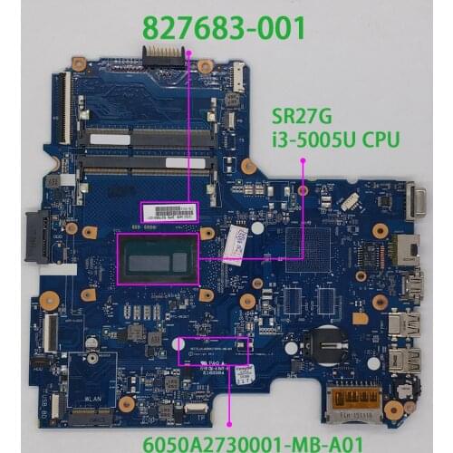 827683-001 827683-601 SKITTL10-6050A2730001-MB-A01 UMA i3-5005U CPU for HP Notebook 14-AC Series PC Laptop Motherboard Mainboard