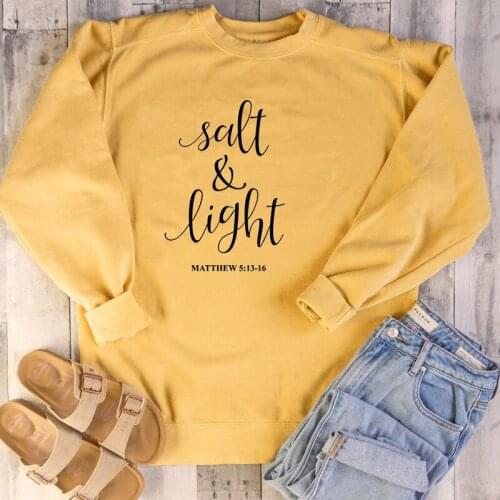 Salt and Light Letter Print Spring Women Sweatshirt gift Long Sleeve Korean Style Pullovers Harajuku Tumblr Outfit Drop Shipping