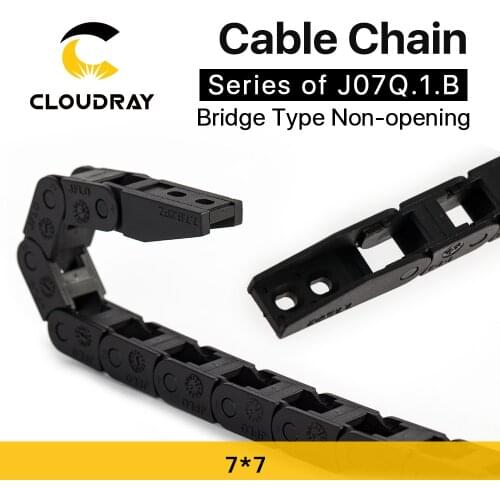 Cloudray Cable Chains 7*7mm Bridge Type Non-Opening 1 Meter Plastic Towline Transmission Drag Chain for Machine
