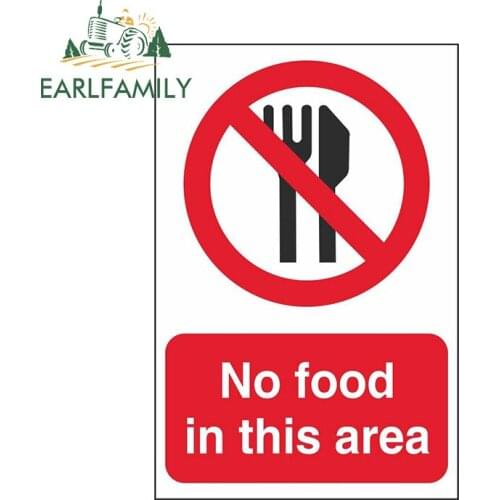 EARLFAMILY 13cm x 8.8cm for No Food In This Area Funny Car Stickers RV Motorcycle Waterproof Sunscreen Creativite Vinyl Car Wrap