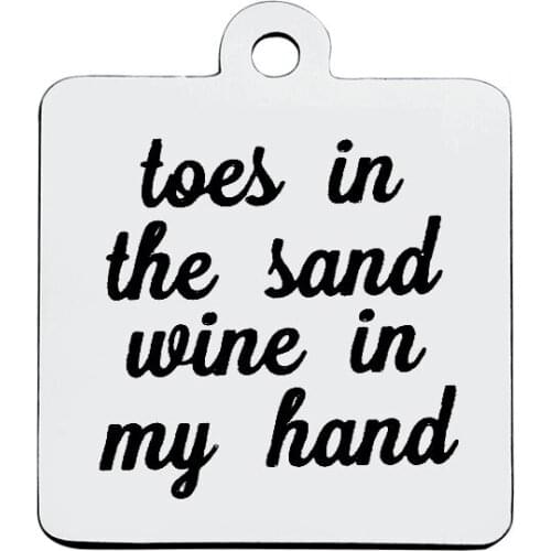 BULK 30pcs Stainless Steel Toes in The Sand Wine in My Hand Charms Beach Quote Pendants 18*21mm