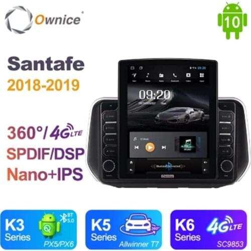 Ownice Android 10.0 forHyundai Santafe 2018 - 2019 Car Radio Auto Multimedia Video Audio GPS Player head Unit 4G LTE Vertical