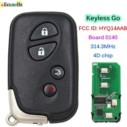4B Keyless Go Smart Remote Key 315MHz 4D Chip For Lexus ES350 GS300 GS350 GS430 GS460 IS250 IS350 LS460 FCC ID HYQ14AAB 0140