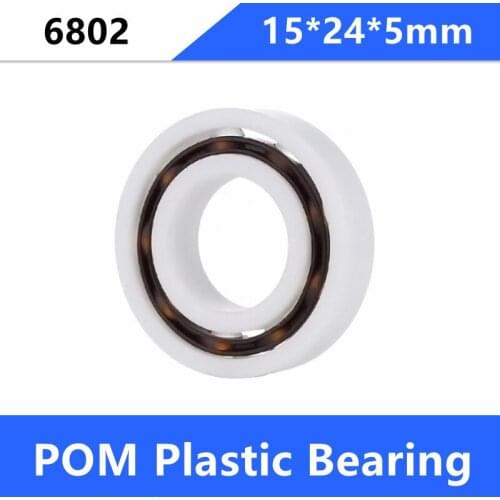 50pcs POM 6802 15*24*5mm Pom Plastic Deep Groove Ball Bearing 15×24×5mm With Glass Balls Nylon Cage