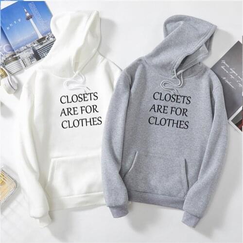 Plus Size Women Hoodie Sweatshirts Ladies CLOSETS ARE FOR CLOSETS Womens Hoodies Long Sleeve Blouse Hooded Pocket Pullover Tops