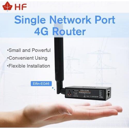 HF Elfin-EG46 4G Router RS485 to 4G Network Port Connect 4G Single Network Port 4G Router Serial Server DTU
