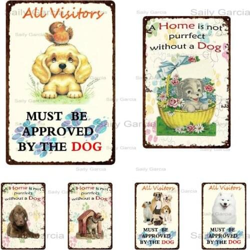 Cute Cartoon Metal Sign Cat Dog Animals Wall Home Decor All Visitors Must Be Approved By The Dog Metal Plate Bar Tin Sign Metal