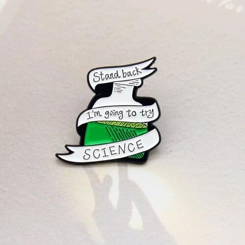 Stand back I'm going to try science Enamel Brooch banner Green reagent bottle Lapel Pin Bag Jackets Badge Scientist gift