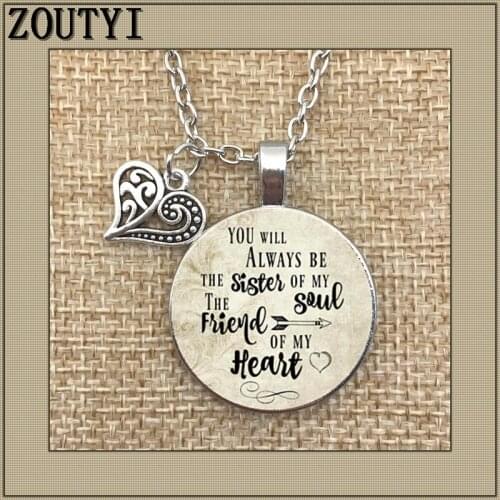 You will always be my soul pendant sister, inspirational charm necklace, soul sister... my heart friend, gift to friend