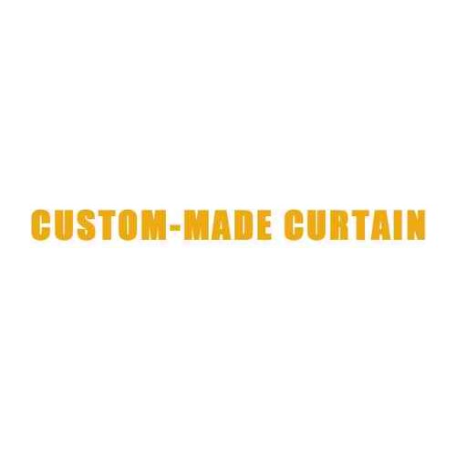 For custome-made curtain. Add the less money for special size