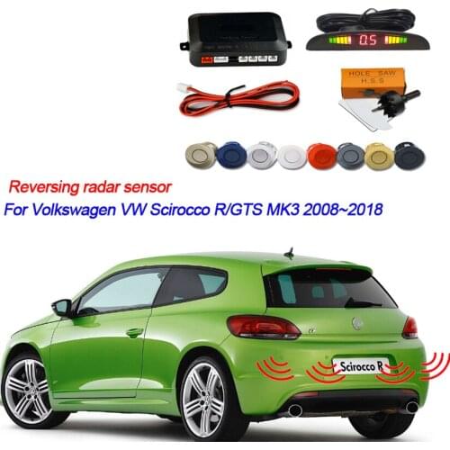 4 sensors with led display For Volkswagen VW Scirocco R/GTS MK3 2008~2018 The reversing radar sensor system makes a sound