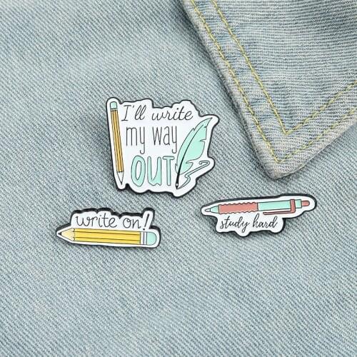 Pen Pencil Enamel Pins Write on Funny Quote Brooches Backpacks Lapel Pin Cute Stationery Badge Jewelry Gifts for Kids Friends