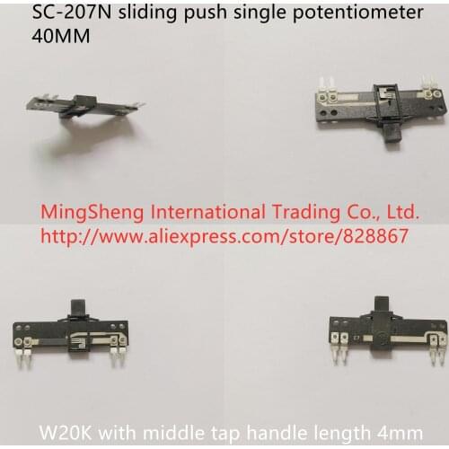Original new 100% SC-207N 40mm sliding push single potentiometer W20K with middle tap handle long 4mm (SWITCH)
