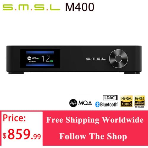 SMSL M400 Player Bluetooth UAT Decoder DAC Chip AK4499 Support MQA Decoding DSD 32-bit 768kHz USB XMOS XU216