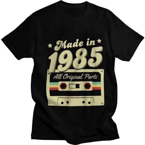 Made In 1985 All Original Parts T Shirt Men Short Sleeve Cotton T-shirt 36th Birthday Anniversary Tee Top Streetwear Tshirt Gift