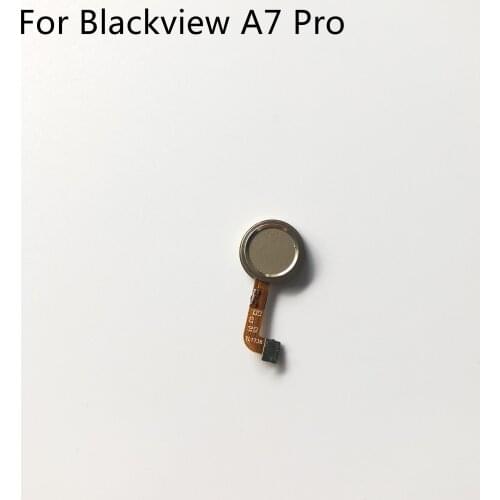 Original Used HOME Main Button With Flex Cable FPC For Blackview A7 Pro MTK6737 Quad Core 5.0" 1280x720 Smartphone