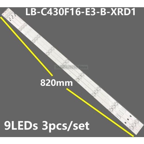 820mm Led backlight strip 9 lamp for LB-C430F16-E3-B-XR01 CRH-Z4330300903678REV1.0