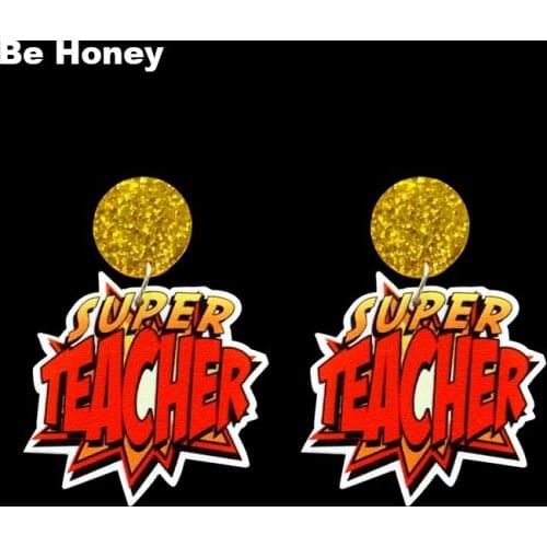 Be Honey Comic Style Acrylic Laser UV printing Eat Sleep teach Repeat Apple Super Teacher earrings