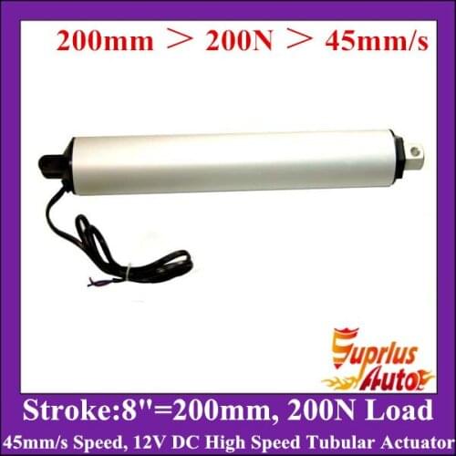 12V DC 8"=200mm Stroke - 200N/ 44LBS Load Linear Actuator, 45mm/s High Speed Tubular Actuator