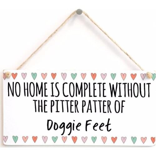 Meijiafei No Home Is Complete Without The Pitter Patter Of Doggie Feet - Cute And Colourful Little Dog Lover Gift Plaque 10"x5"