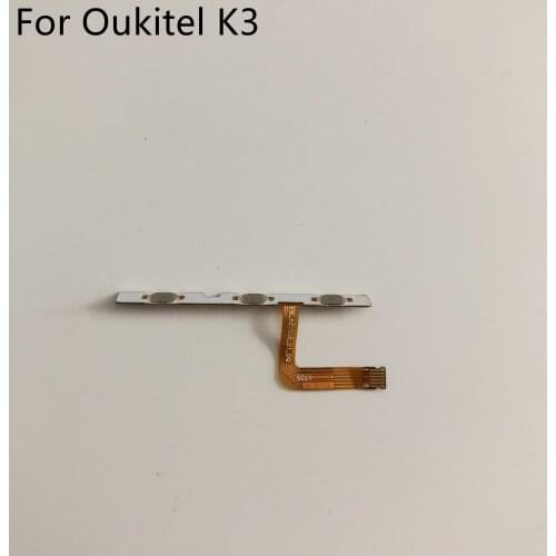Used Power On Off Button+Volume Key Flex Cable FPC For Oukitel K3 MT6750T Octa Core 5.5 inch FHD 1920x1080 + Tracking Number