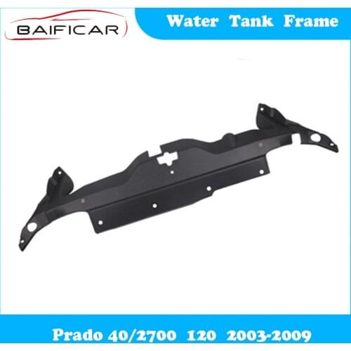 Baificar Brand New Genuine Water Tank Frame Decorative Guard Plate for Prado 40/2700 120 2003-2009