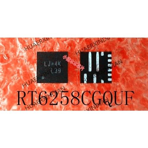 Brand new original RT6258CGQUF RT6258 :LJ=4K LJ= QFN High Quality