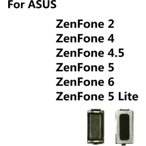 1PCS New Internal Earpiece Ear piece Speaker Replacement Part For Asus Zenfone 2 4 4.5 5 Lite 6 Mobile Phone
