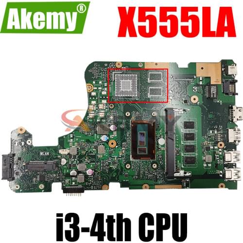 AKEMY X555LD Laptop Motherboard For ASUS X555LA X555LAB X555LF X555LJ Original Mainboard 4GB-RAM I3-4010U/4005U GM