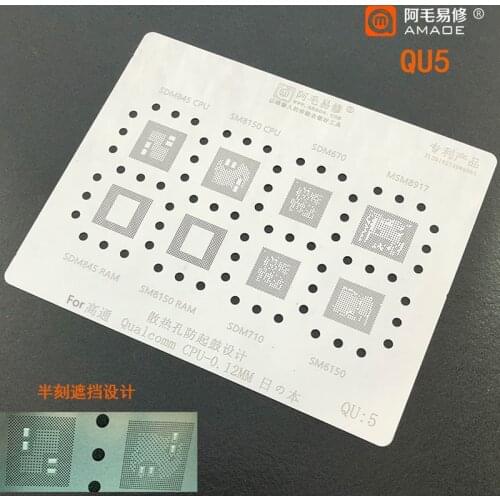 Amaoe QU5 For Qualcomm CPU RAM Chip IC SDM710 SM6150 MSM8917 SDM845 SM8150 SDM670 BGA Reballing Stencil Template
