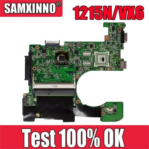 1215N/VX6 REV:1.4 Motherboard For Asus 1215N 1215P VX6 Laptop motherboard 1215N Mainboard test 100% OK