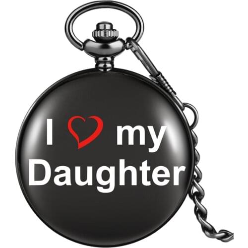 I Love My Daughter Quartz Pocket Watch Black Smooth Cover White Large Dial Practical Thick Chain Pendant Birthday Gift For Girl
