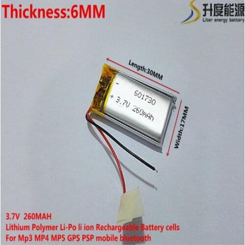 3.7V 260mAh 601730 Lithium Polymer Li-Po li ion Rechargeable Battery cells For Mp3 MP4 MP5 GPS mobile bluetooth