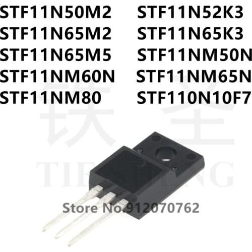 10PCS/LOT STF11N50M2 STF11N52K3 STF11N65M2 STF11N65K3 STF11N65M5 STF11NM50N STF11NM60N STF11NM65N STF11NM80 STF110N10F7 TO-220F