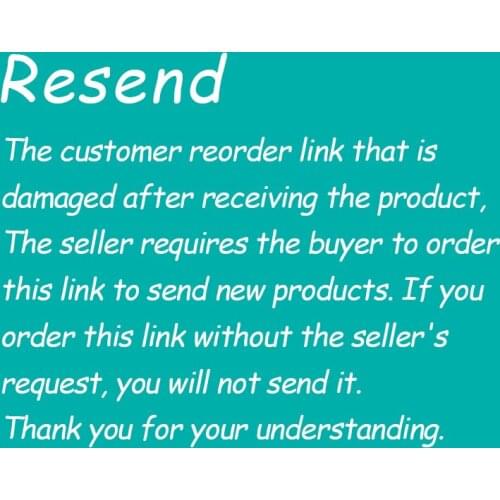 Re-send new products after the goods are damaged, the seller requires the buyer to order this link