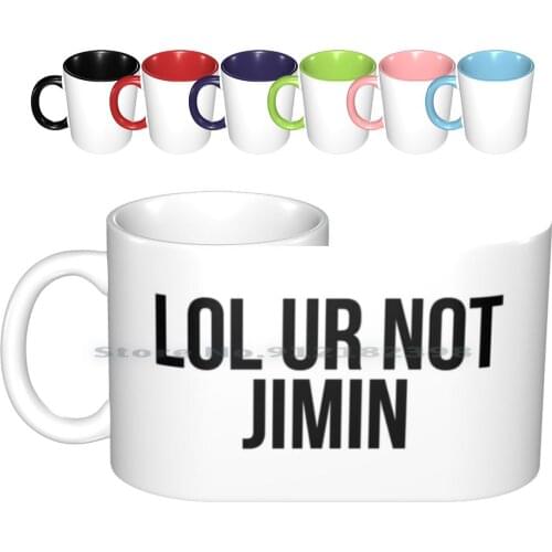 / Boys Ur Not Jimin Ceramic Mugs Coffee Cups Milk Tea Mug Boys Kim Taehyung V Jin Kim Seokjin Suga Min Yoongi Rap Monster Rm