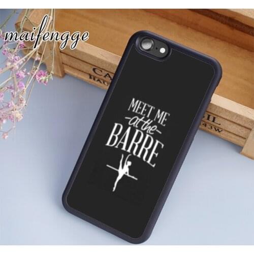 Maifengge HaMeet me at the Barre Ballerina Ballet phone Case For iPhone 11 12 Pro X XR XS MAX 5 6 7 8 Plus samsung s7 s8 s9 s10