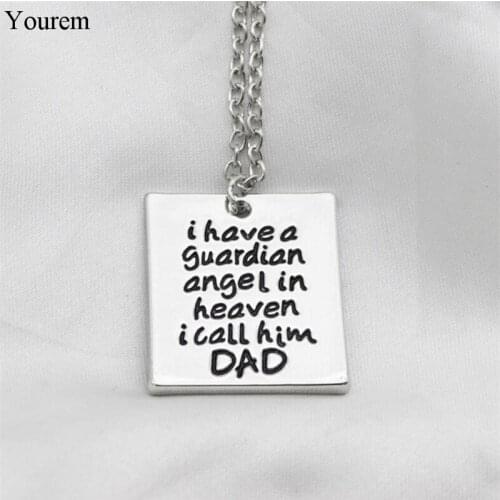Fashion square Choker Letter i have a guardian angel in heaven i call him dad Pendant Necklaces Jewelry Gift for Friend fj426