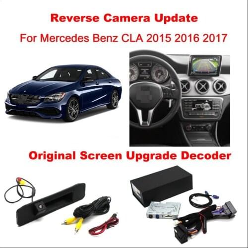 Car Rear Front View Camera For Mercedes Benz CLA 2015 2016 2017 Original Monitor Upgrae Interface Reverse Decoder Module