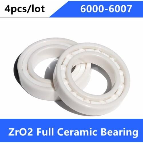4pcs/lot 6000 6001 6002 6003 6004 6005 6006 6007 ZrO2 full Ceramic deep groove ball bearing Zirconia