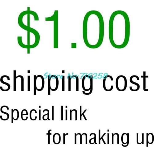 Special Link For Fast Payment, for making up shipping cost, With it you can buy everything easily from our store