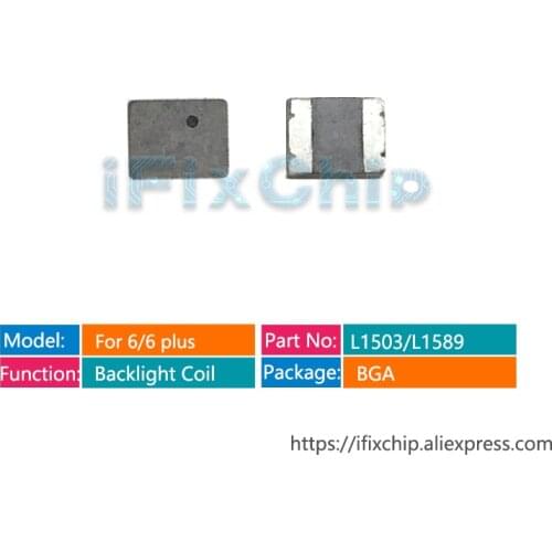 5-100pcs/lot L1503 For iPhone 6/6 Plus L1589 back light backlight big coil inductor