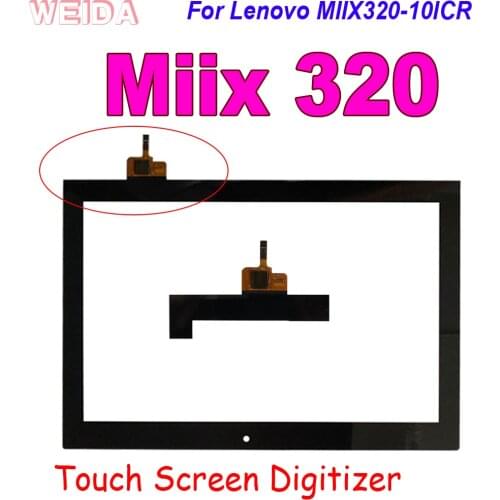 AAA+ 10.1" Touch For Lenovo MIIX320-10ICR Miix320 101CR Miix 320 Touch Screen Digitizer Sensor Glass Panel for MIIX 320 Touch
