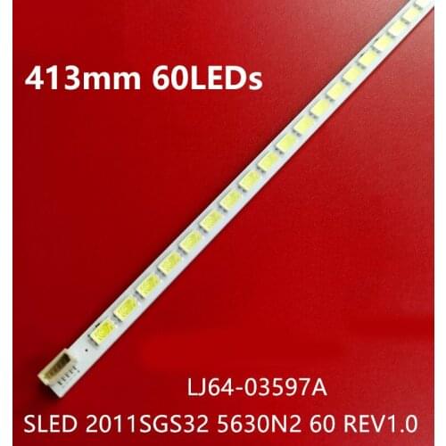 TOSHIBA 32KL934R 32KL933R DP32242 32DL934B 60LED 412MM LED backlight bar For SLED 2011SGS32 5630N2 60 LJ64-03597A LTA320AN12
