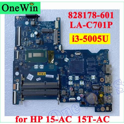 828178-601 501 001 for HP 15-AC 15T-AC NOTEBOOK Laptop Motherboard 100% Original AHL50/ABL52 LA-C701 CPU SPS-MB UMA i3-5005U WIN