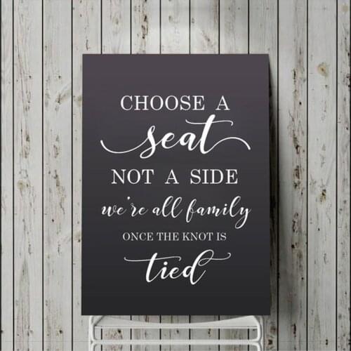 Choose A Seat Not A Side Vinyl Board Decal Wedding Sign Decals Blackboard Sign Sticker Rustic Wedding Decor Vinyl Art AJ574