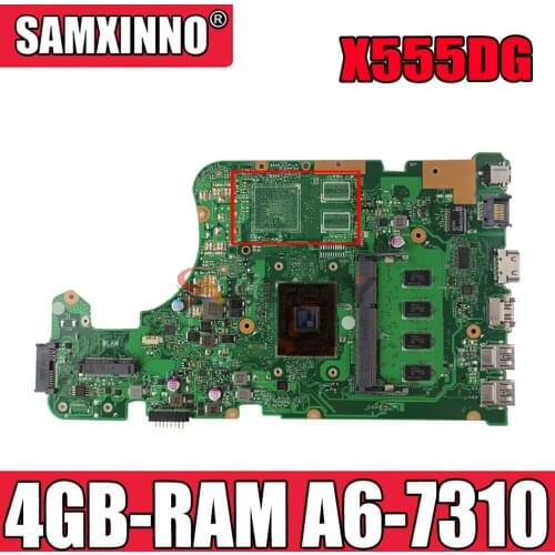 Akemy X555DG Laptop motherboard for ASUS X555YA X555YI original mainboard 4GB-RAM A6-7310 CPU